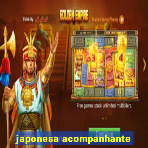 japonesa acompanhante